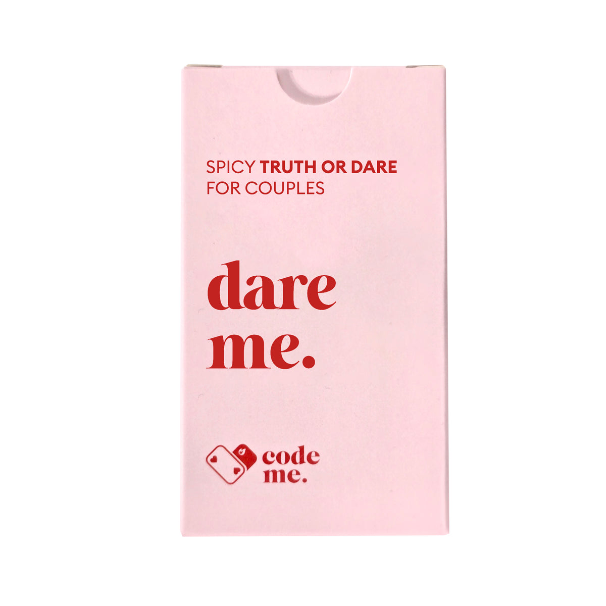 DARE ME